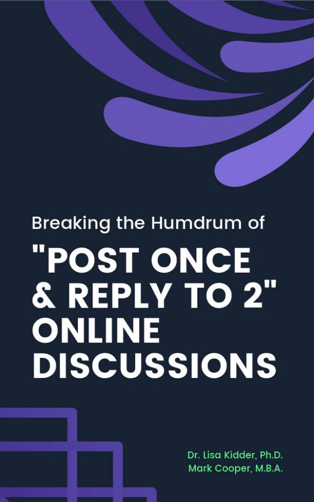 Breaking the Humdrum of “Post Once & Reply to 2” Online Discussions