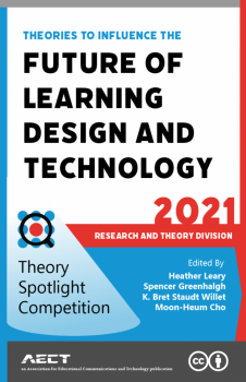 Book cover for Theories to Influence the Future of Learning Design and Technology