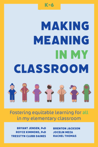 Cover for Making Meaning in My Classroom
