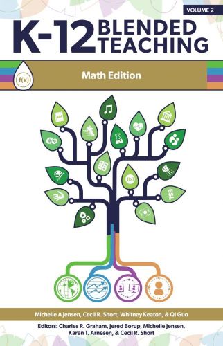 Cover for K-12 Blended Teaching: Math Edition