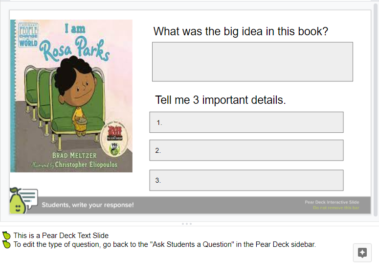 A Pear Deck slide showing teachers how to use a text slide to create notes about a topic. 